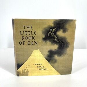 THE LITTLE BOOK OF ZEN By Manuela Dunn Mascetti Hardcover EUC